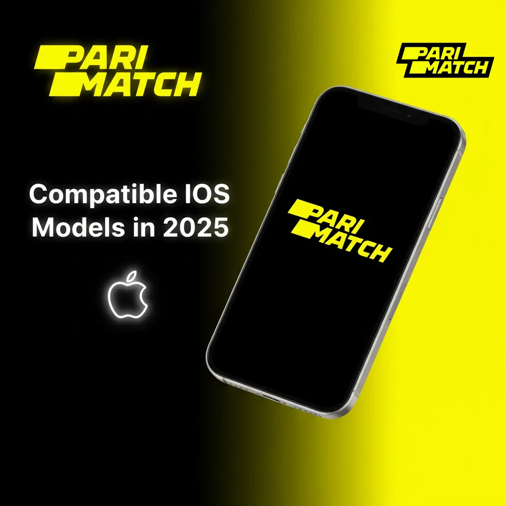 List of compatible iOS models for Parimatch App: iPhone X–15 series and most modern iPads.