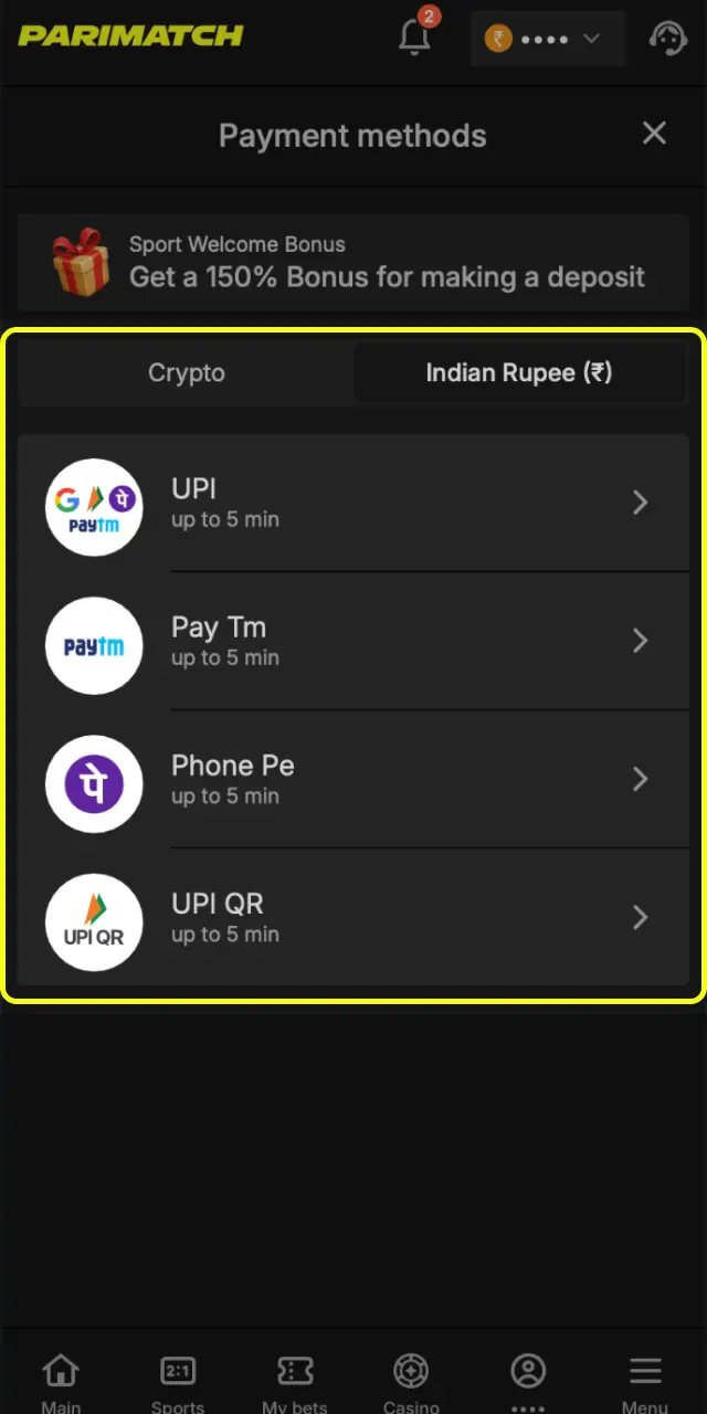Open Cashier on Parimatch India and select UPI, PhonePe, or Paytm for your first deposit.