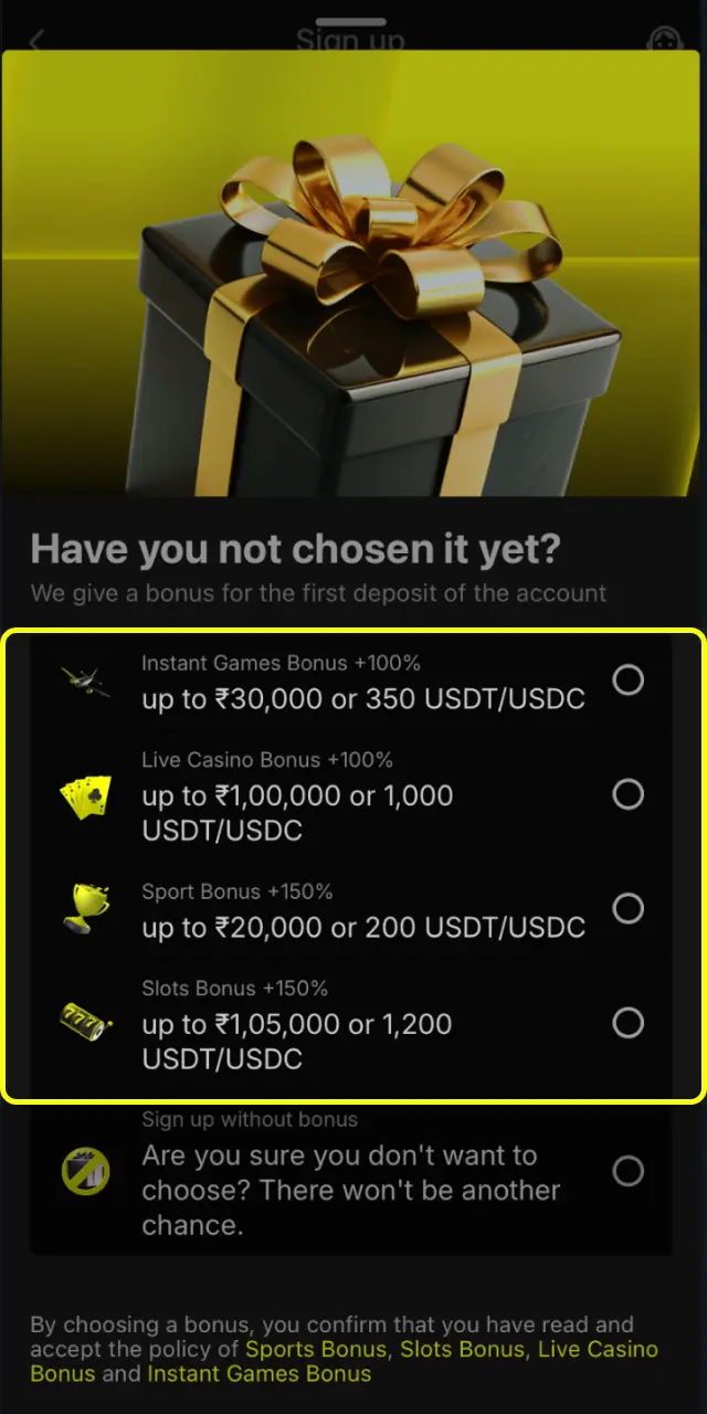 Choose Sport, Slots, Live Casino, or Instant Games bonus on Parimatch India registration.